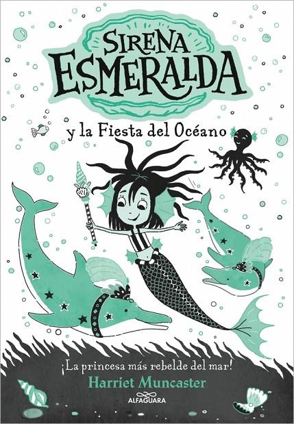 La sirena Esmeralda 1 - Sirena Esmeralda y la fiesta del océano | 9788420460048 | Muncaster, Harriet