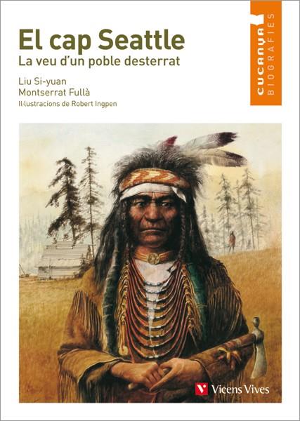 El Cap Seattle (cucanya Biografies) | 9788468213811 | Anton Garcia, Francisco/Fulla Bombardo, Montserrat/Grimm Press