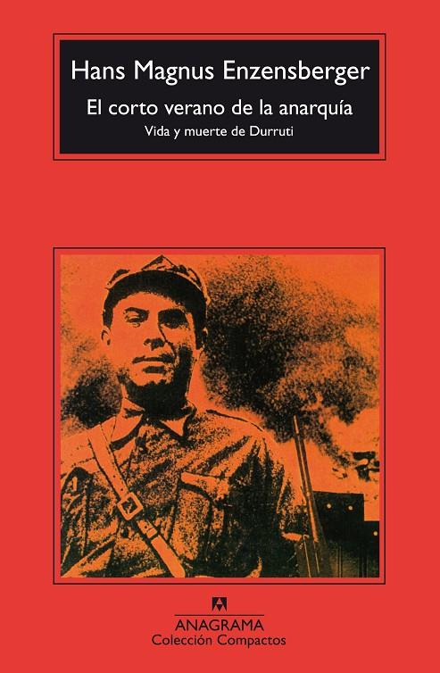 El corto verano de la anarquía | 9788433967060 | Enzensberger, Hans Magnus