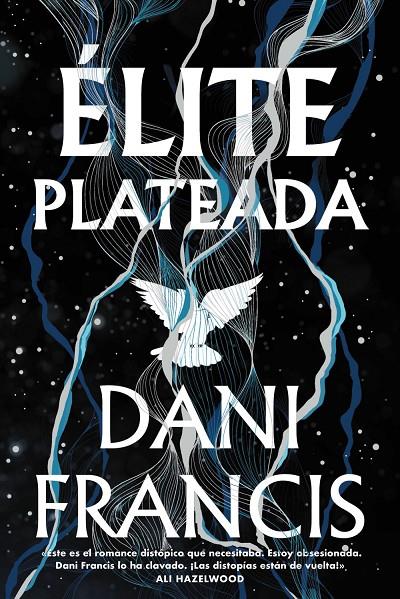 Élite plateada | 9788419988638 | Francis, Dani