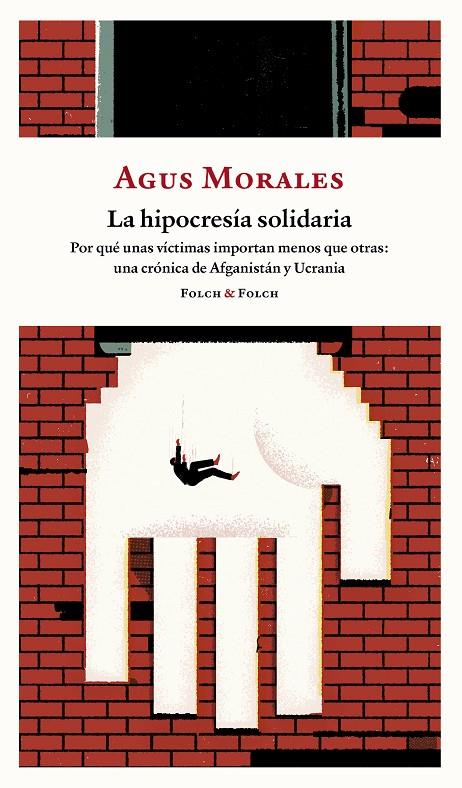 La hipocresía solidaria | 9788419563323 | Morales, Agus