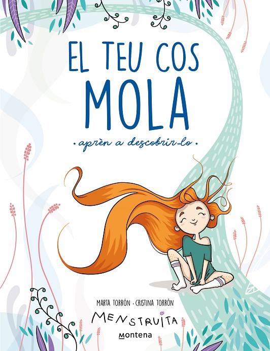 El teu cos mola | 9788419241672 | Torrón (Menstruita), Cristina / Torrón, Marta