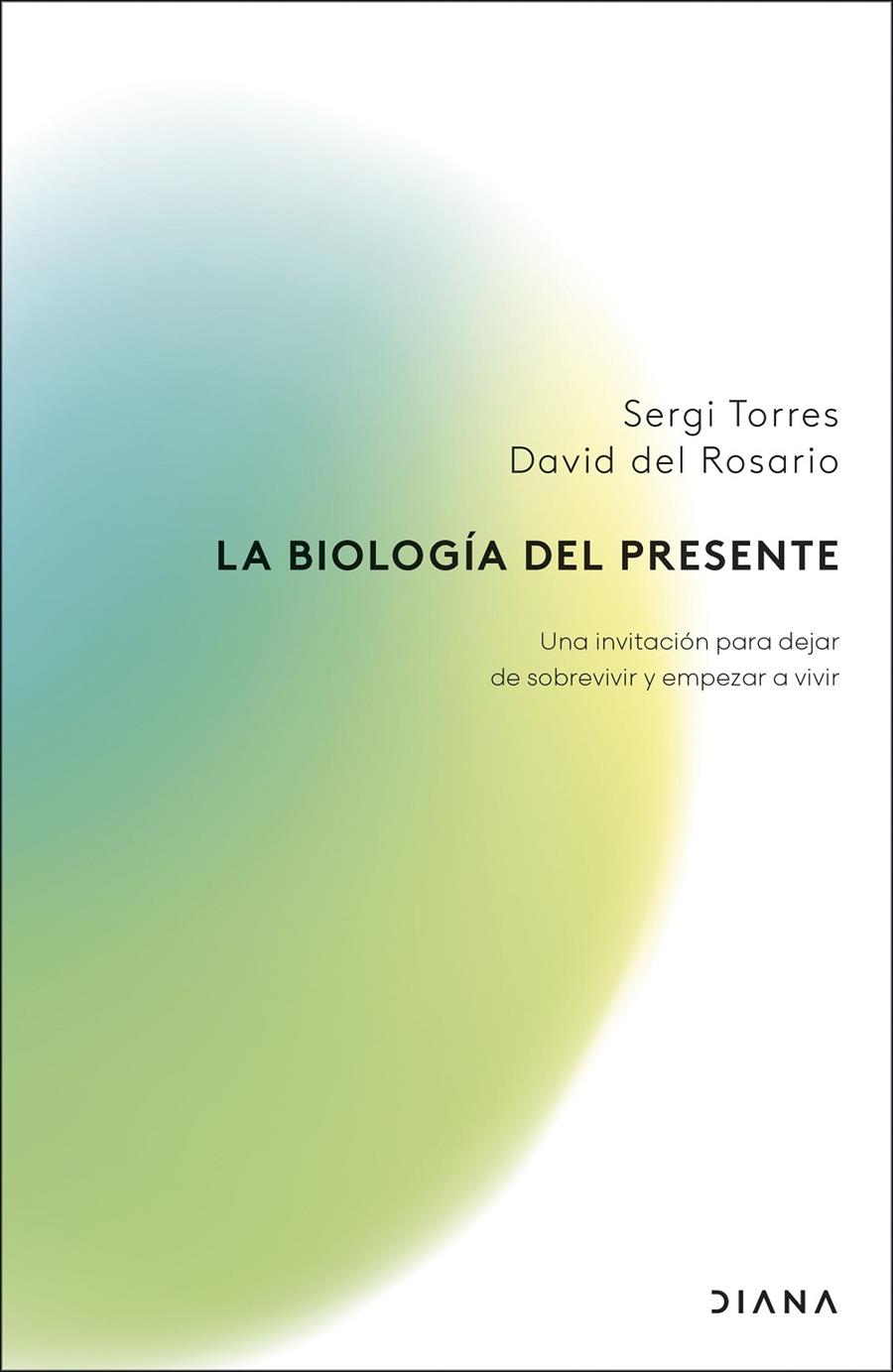 La biología del presente | 9788411192279 | Torres, Sergi/Rosario, David del