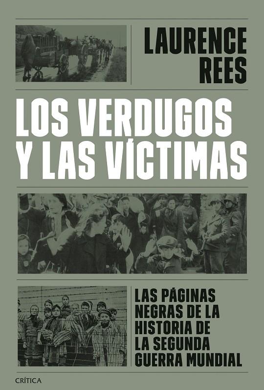 Los verdugos y las víctimas | 9788491997283 | Rees, Laurence