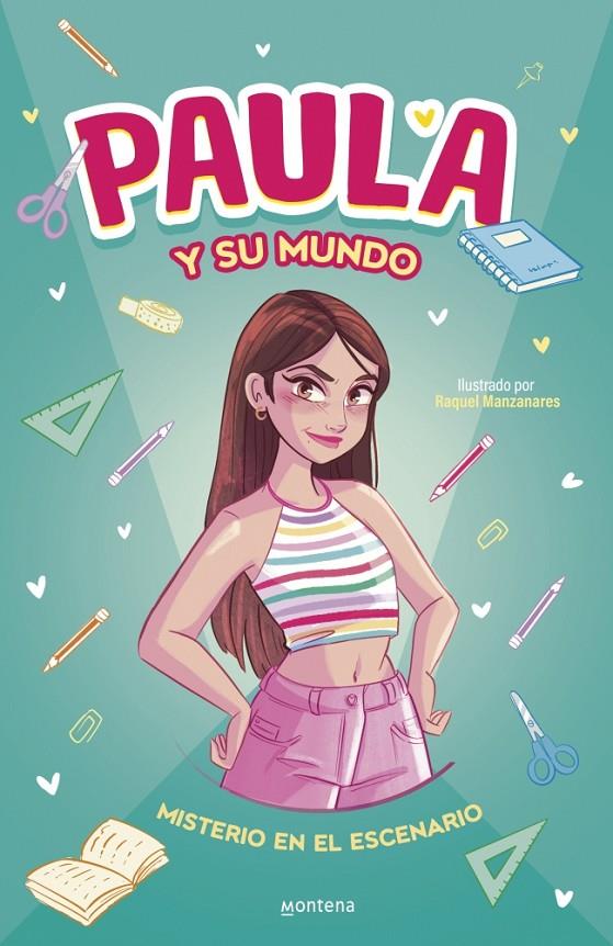 Paula y su mundo - Misterio en el escenario | 9788410395862 | Paula y su mundo
