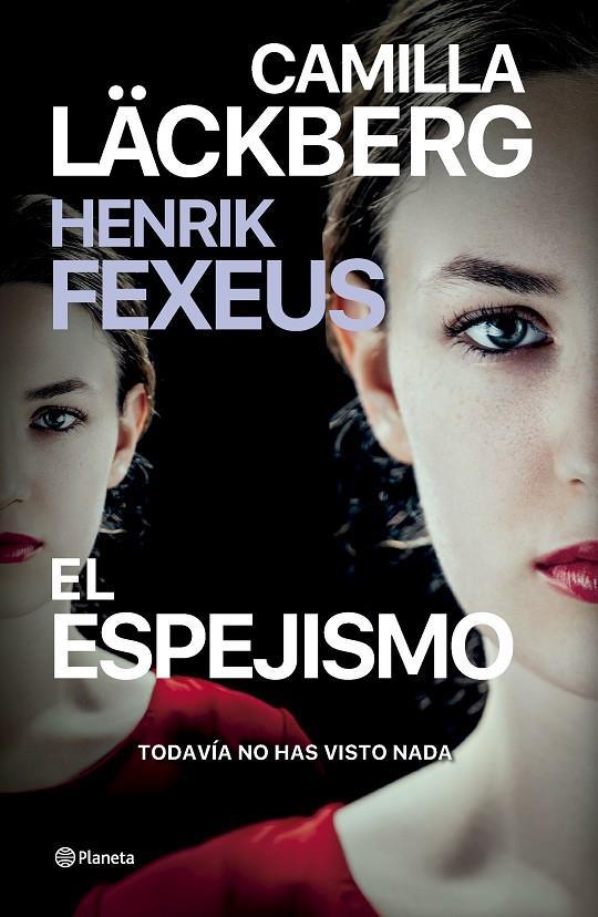 El espejismo | 9788408287018 | Läckberg, Camilla / Fexeus, Henrik