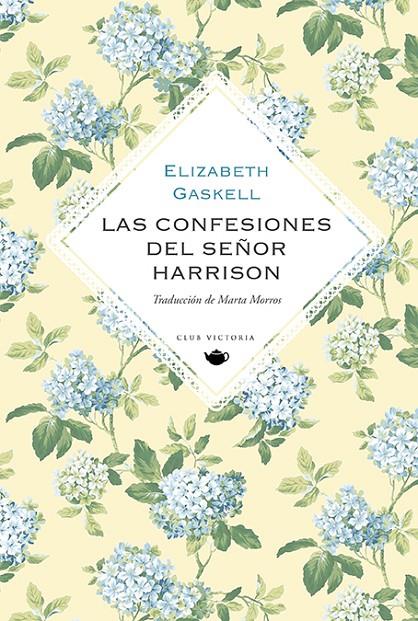 Las confesiones del señor Harrison | 9788412579475 | Gaskell, Elizabeth