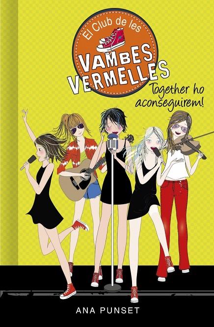 El Club de les Vambes Vermelles 18 - Together ho aconseguirem! | 9788418038785 | Punset, Ana
