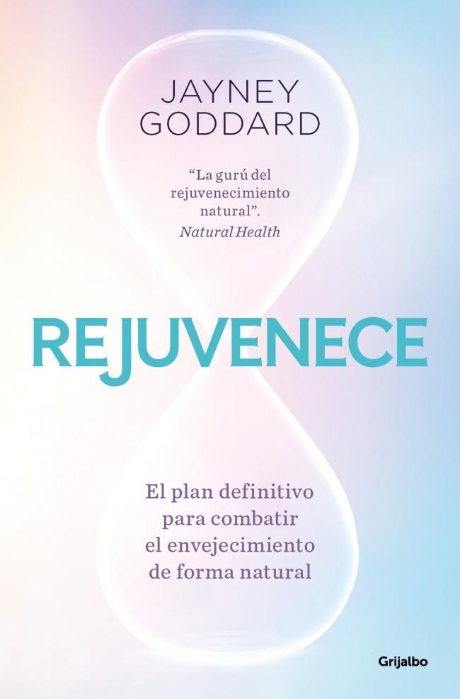 Rejuvenece | 9788425369216 | Goddard, Jayney