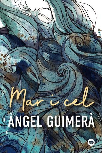 Mar i cel | 9788448952228 | Guimerà, Àngel