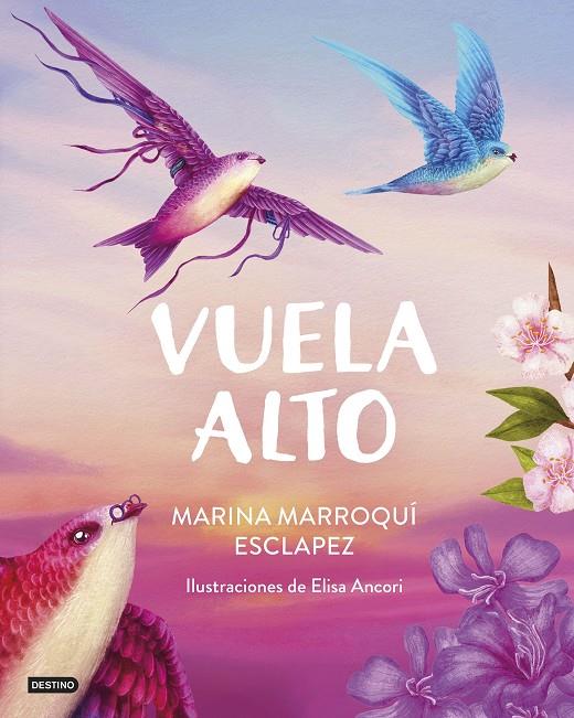 Vuela alto | 9788408299424 | Marroquí Esclápez, Marina/Ancori, Elisa