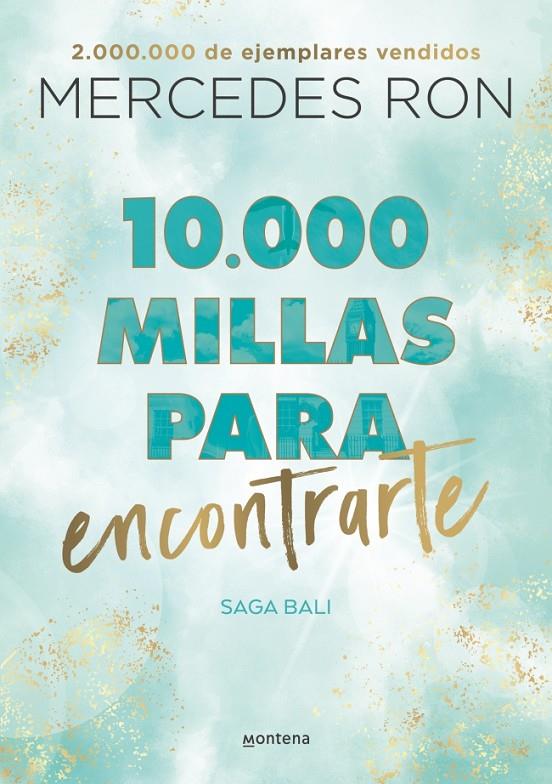 10.000 millas para encontrarte (Bali 2) | 9788418798894 | Ron, Mercedes