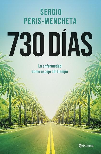 730 días | 9788408303190 | Peris-Mencheta, Sergio
