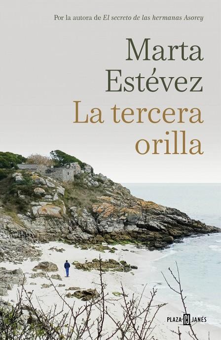 La tercera orilla | 9788401033407 | Estévez, Marta