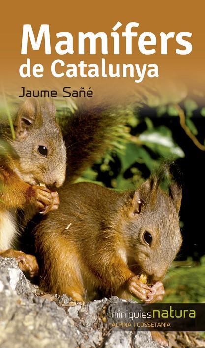 Mamífers de Catalunya | 9788490344811 | Sañé, Jaume