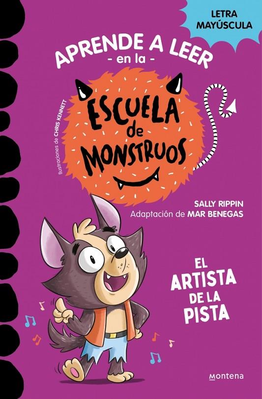 Aprender a leer en la Escuela de Monstruos 13 - El artista de la pista | 9788419650641 | Rippin, Sally