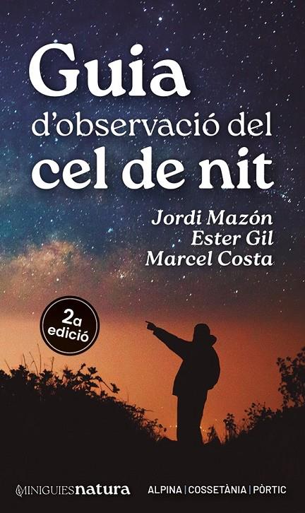 Guia d'observació del cel de nit | 9788413563732 | Costa, Marcel/Mazón, Jordi/Gil Martín, Ester