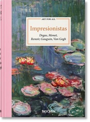 Art for All. Impresionistas | 9783754401392 | Growe, Bernd/Heinrich, Christoph/Walther, Ingo F./Feist, Peter H.