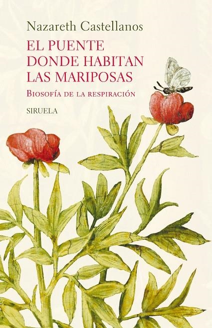 El puente donde habitan las mariposas | 9791387688219 | Castellanos, Nazareth