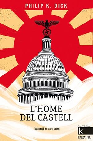 L’home del castell | 9788418558498 | Dick, Philip K.
