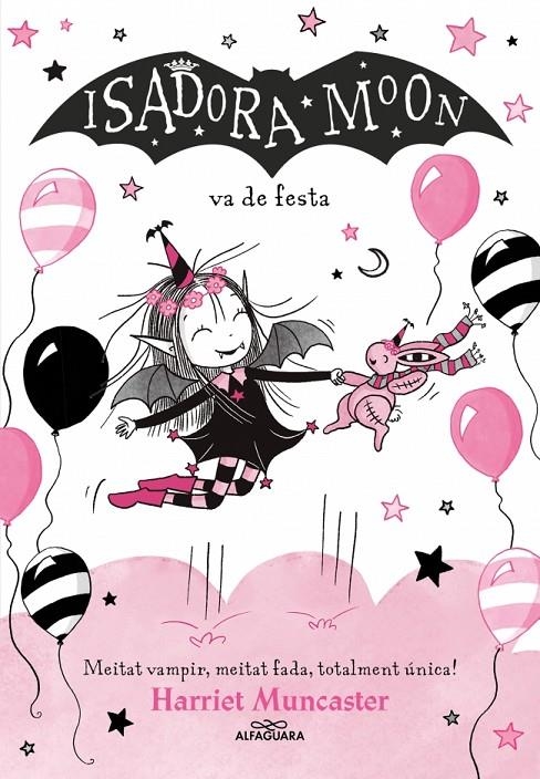 La Isadora Moon 15 - La Isadora Moon va de festa | 9791387741563 | Muncaster, Harriet