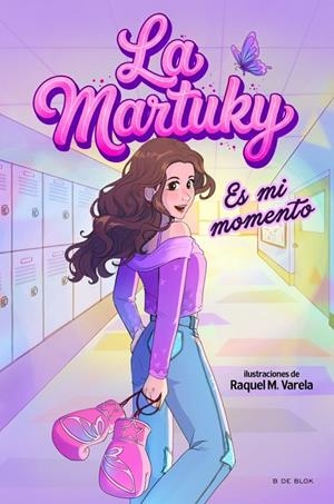 La Martuky - Es mi momento | 9791387695781 | La Martuky