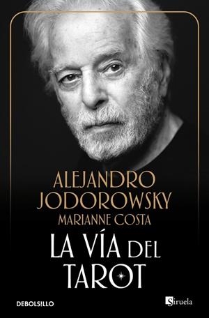 La vía del tarot | 9788497939553 | Jodorowsky, Alejandro/Costa, Marianne