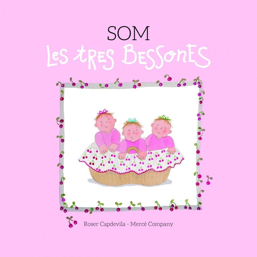 Som Les Tres Bessones | 9788415695653 | COMPANY GONZALEZ, MERCE