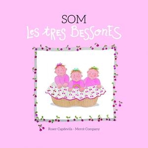Som Les Tres Bessones | 9788415695653 | COMPANY GONZALEZ, MERCE
