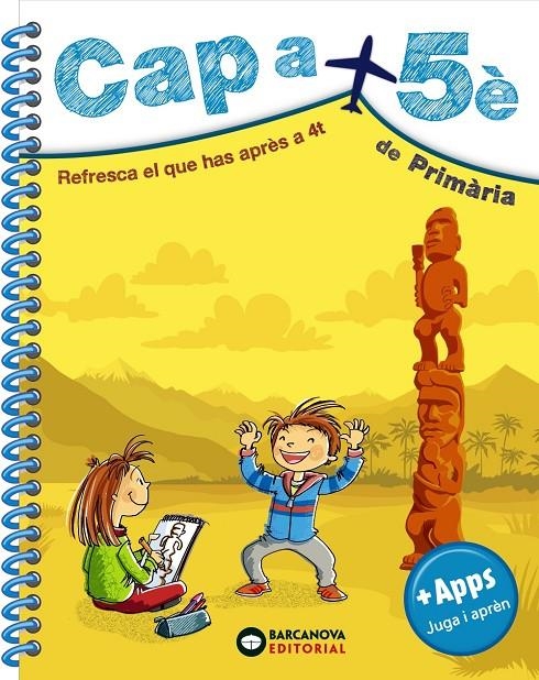 Cap a 5è de Primària | 9788448949099 | Estévez, Mercè/Montero, Diego/Vila, Jaume