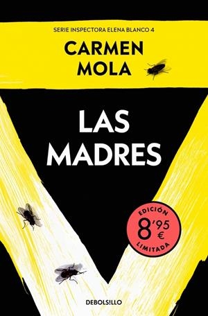 Las madres  (edición limitada · Verano) (Inspectora Elena Blanco 4) | 9788466382687 | Mola, Carmen
