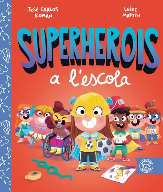 SUPERHEROES A L'ESCOLA | 9788418687440 | Román García, José Carlos
