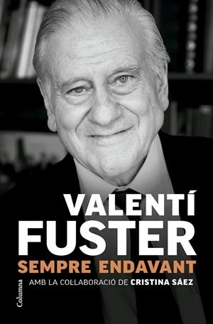 Sempre endavant | 9788466431705 | Fuster, Valentí