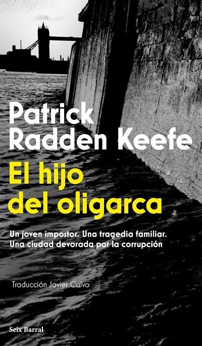 El hijo del oligarca | 9788432251269 | Radden Keefe, Patrick