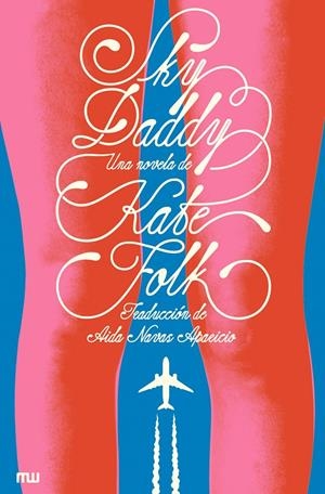 Sky Daddy | 9791399146905 | Folk, Kate
