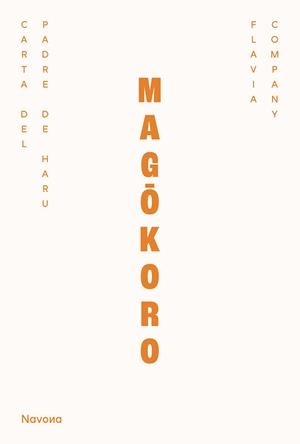 Magôkoro | 9788410180550 | Flavia Company i Navau, Flavia