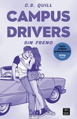 Campus Drivers 1. Sin freno | 9788408321378 | Quill, C. S.