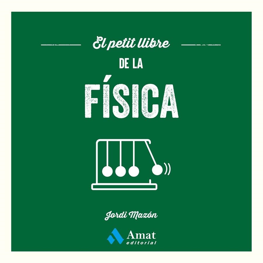 El petit llibre de la física | 9791388221217 | Mazón Bueso, Jordi