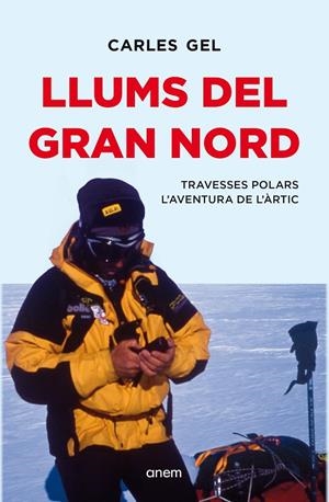 Llums del Gran Nord | 9788418865657 | Gel, Carles