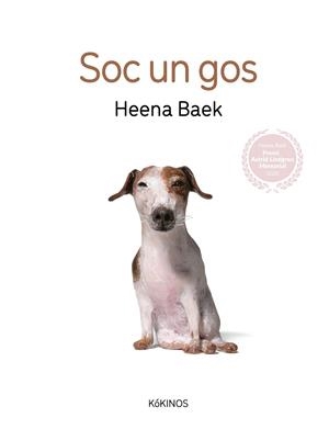 Soc un gos | 9788419475237 | Baek, Heena