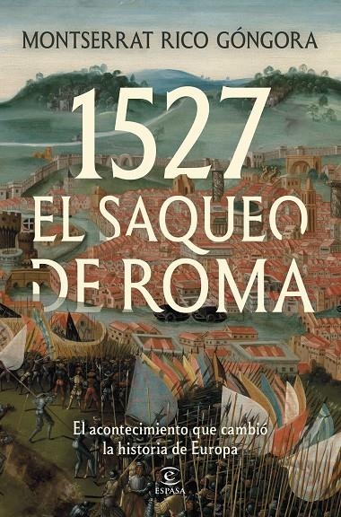 1527. El saqueo de Roma | 9788467083415 | Rico Góngora, Montserrat