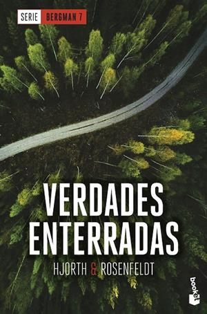 Verdades enterradas (Serie Bergman, 7) | 9788408267430 | Hjorth, Michael/Rosenfeldt, Hans