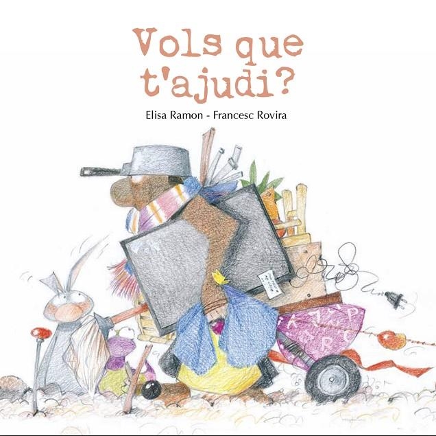 Vols que t'ajudi? | 9791399189469 | Ramon Bofarull, Elisa/Rovira Jarque, Francesc