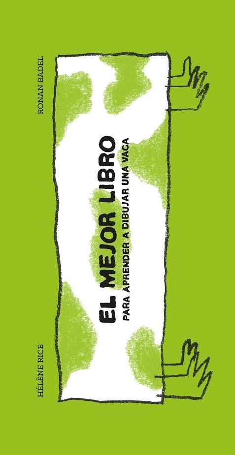 El mejor libro para aprender a dibujar una vaca | 9788415208822 | Rice, Hélène