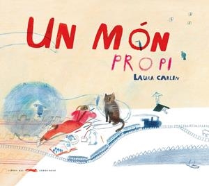Un món propi | 9788494650741 | Carlin, Laura