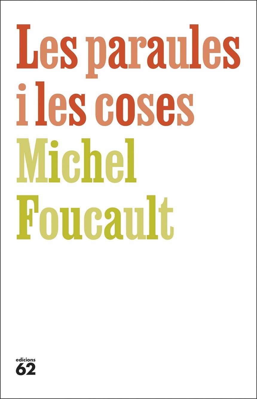 Les paraules i les coses | 9788429783742 | Foucault, Michel