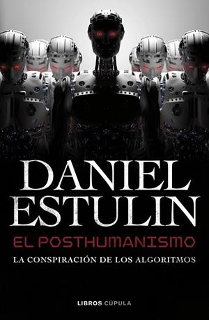 El posthumanismo | 9788448049645 | Estulin, Daniel