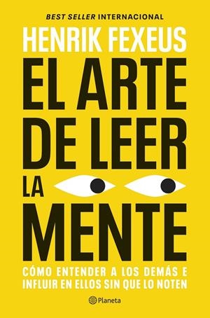 El arte de leer la mente | 9788408325208 | Fexeus, Henrik