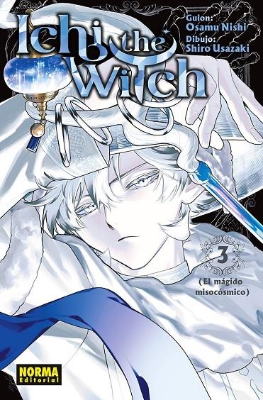 ICHI THE WITCH 03 | 9788467980813 | OSAMU NISHI/SHIRO USAZAKI