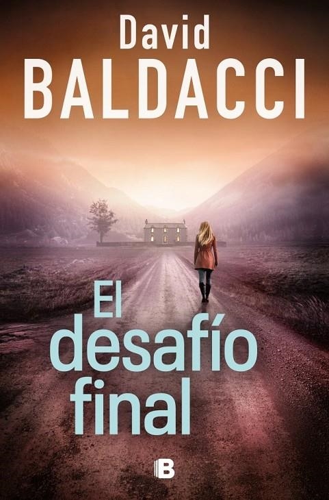 El desafío final (Serie Atlee Pine 4) | 9788466683609 | Baldacci, David